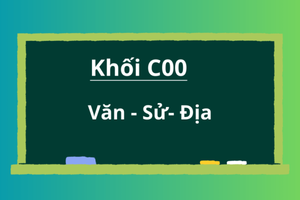 Cập Nhật Danh Sách Các Ngành C00 Mới Nhất 1 Khối C00 Gồm Những Ngành Nào? Cập Nhật Danh Sách Các Ngành Khối C00 Mới Nhất